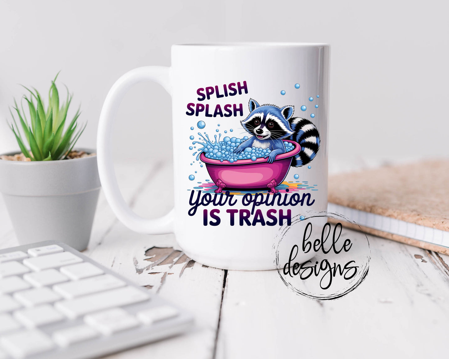 Your Opinion Is Trash Mug