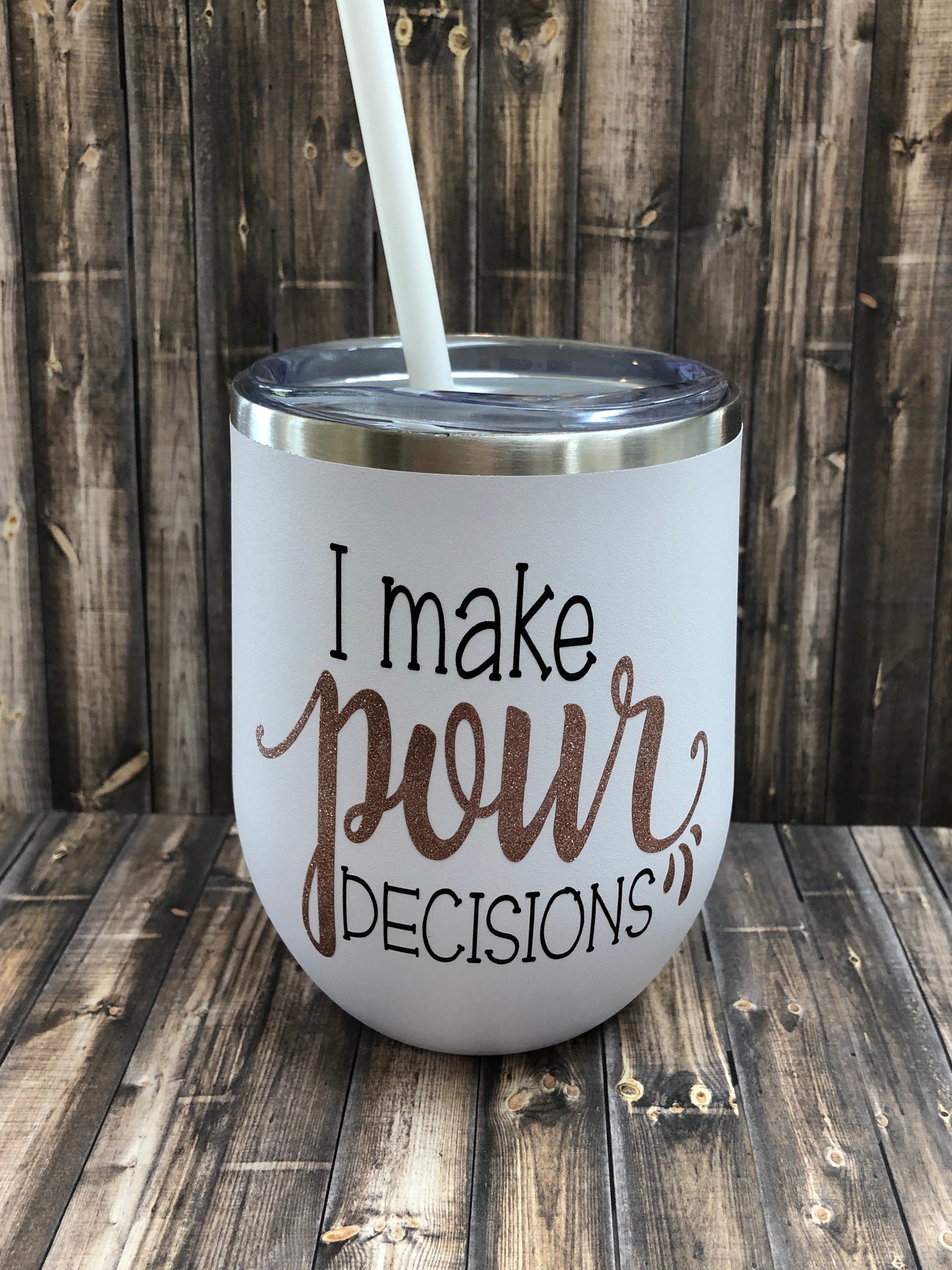 I make pour decisions