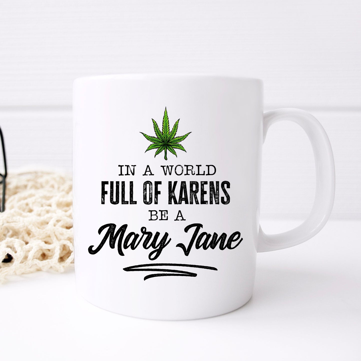 Be A Mary Jane Mug