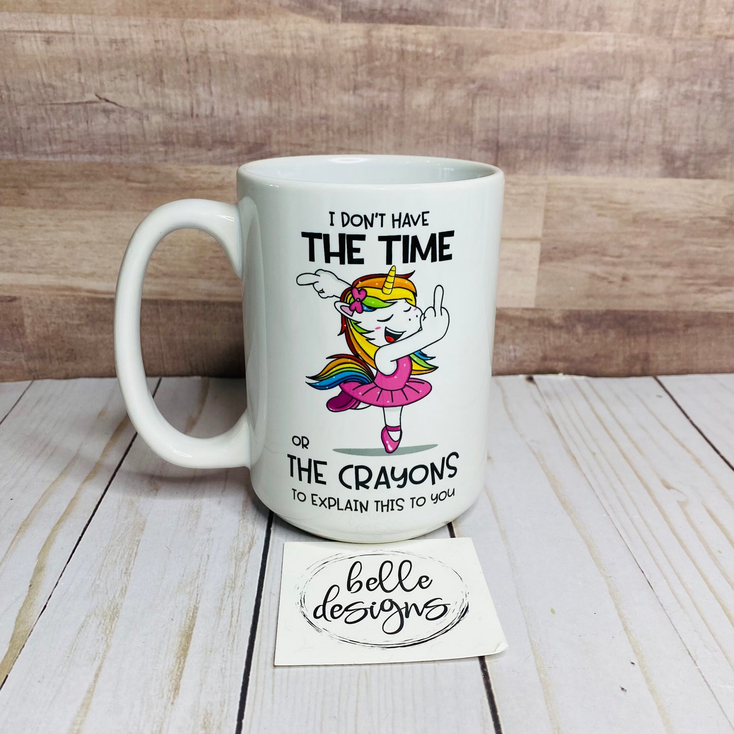 I Don’t Have The Time Mug