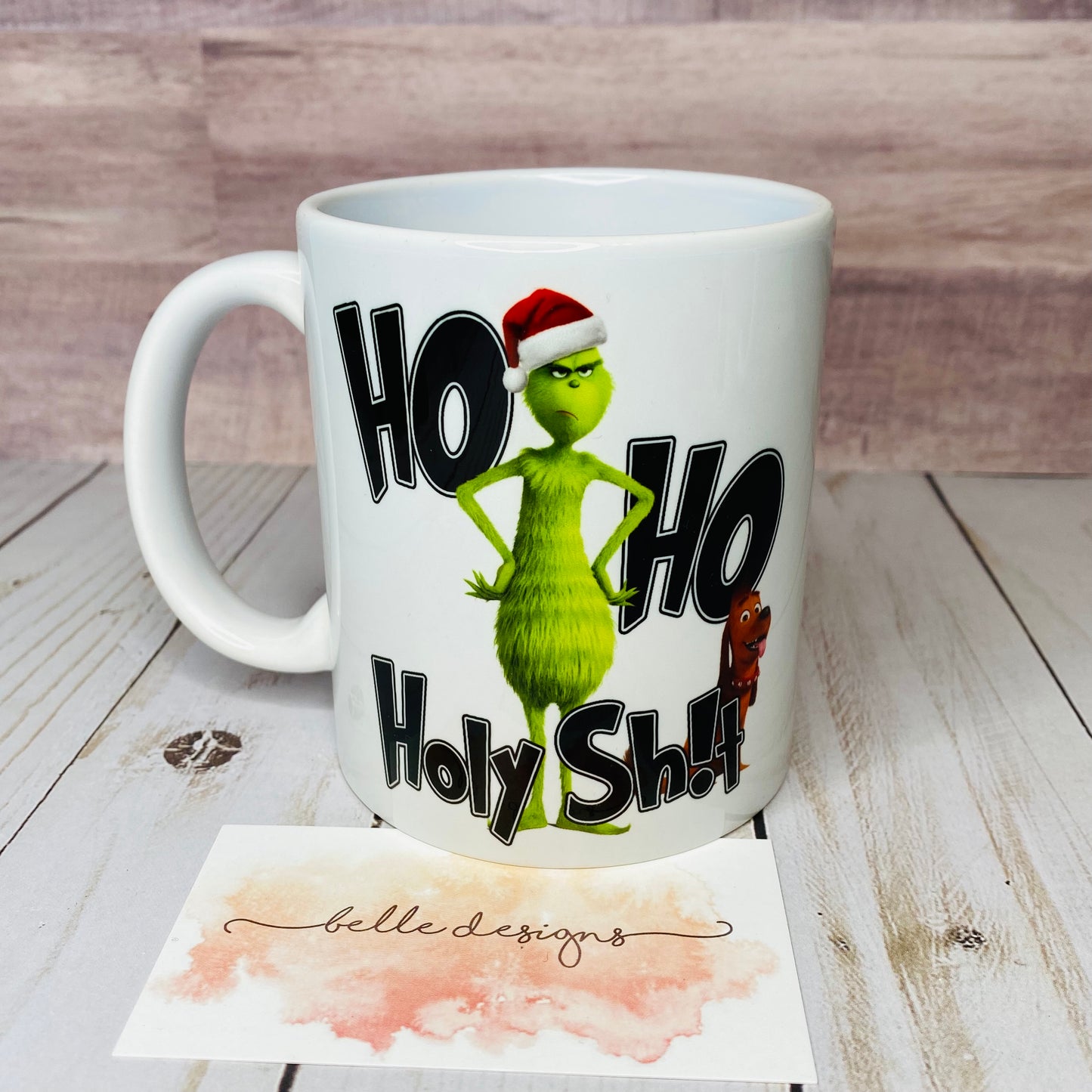 Ho Ho Holy Sh*t Mug
