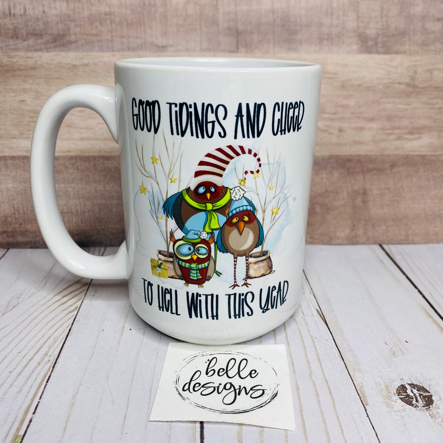 To Hell With This Year Mug