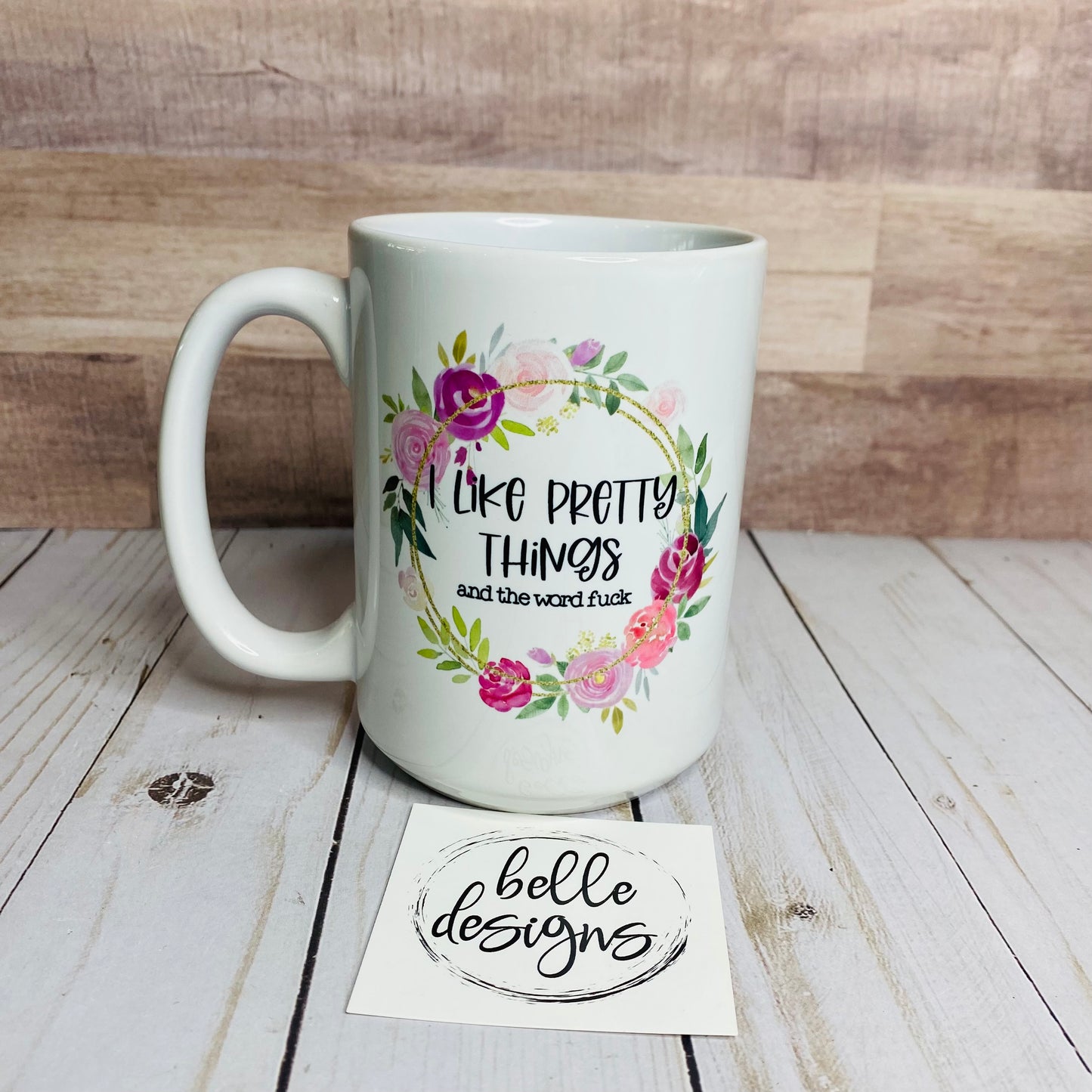 Pretty Things Mug