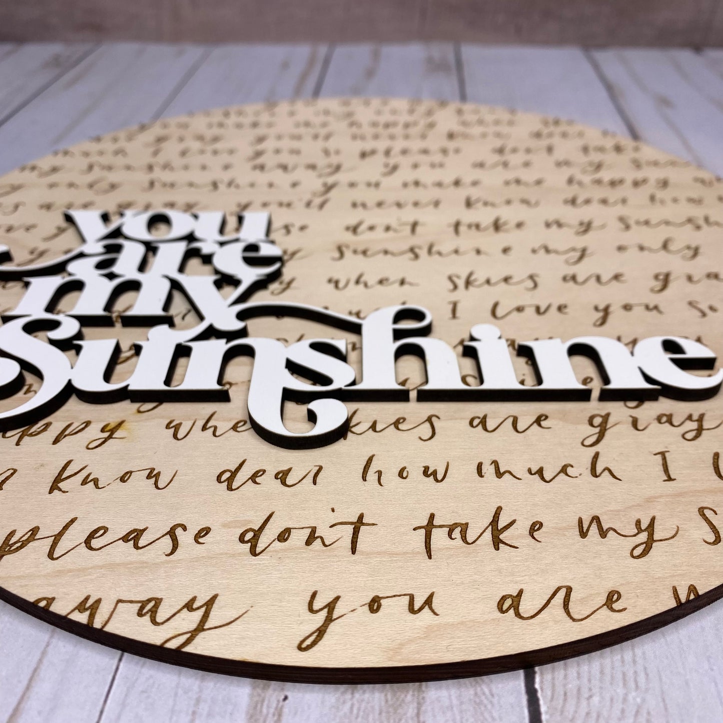 You are my Sunshine Sign