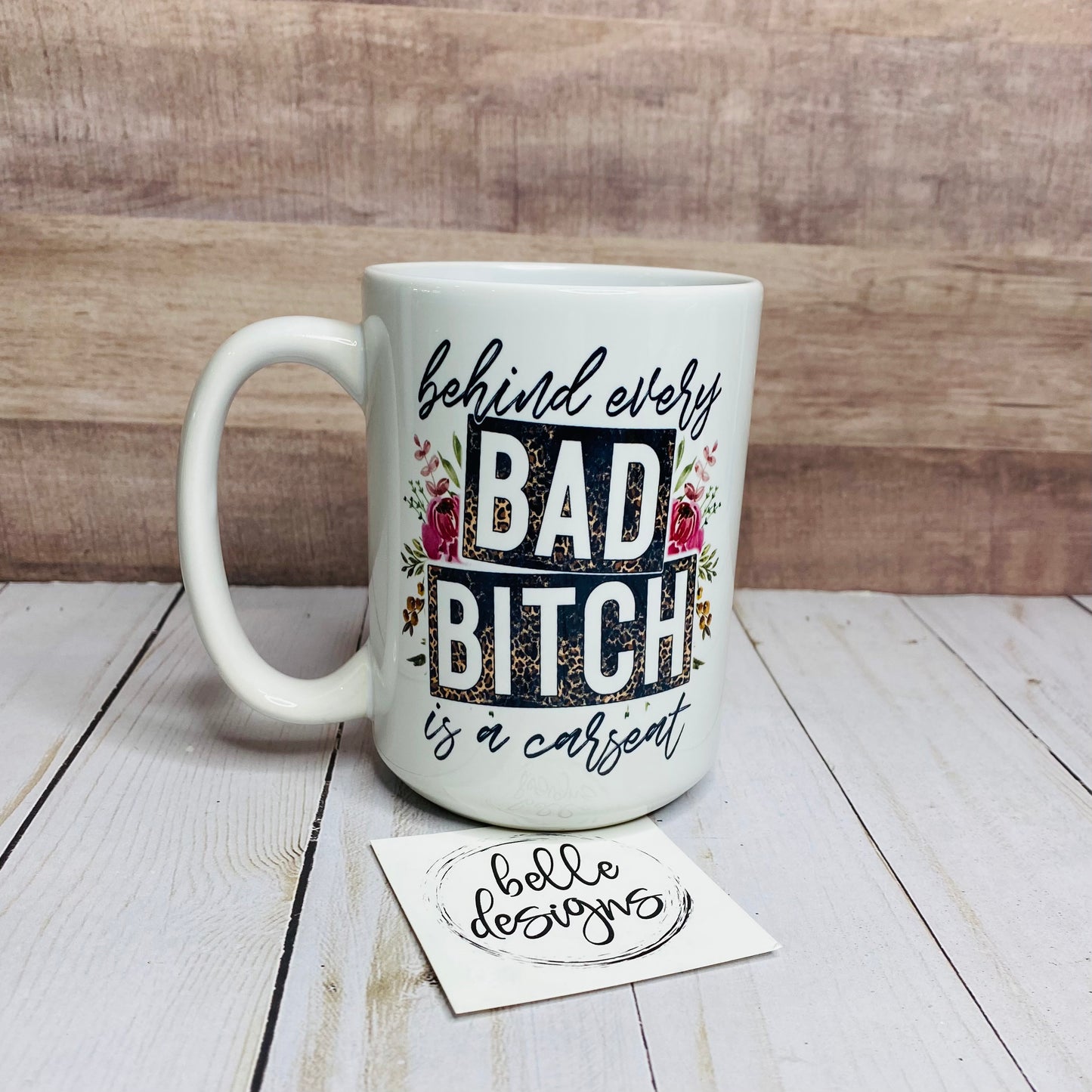 Bad Bitch Mug