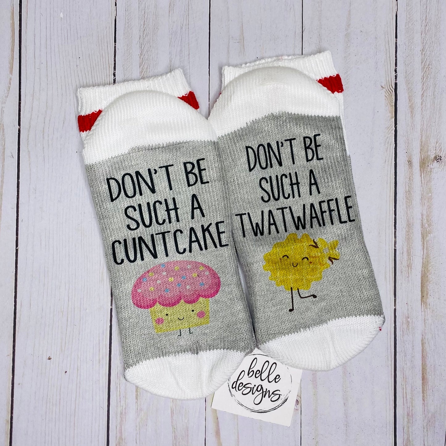 Adult Don’t Be A…. Socks