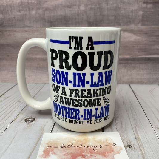 Proud Son-In-Law Mug