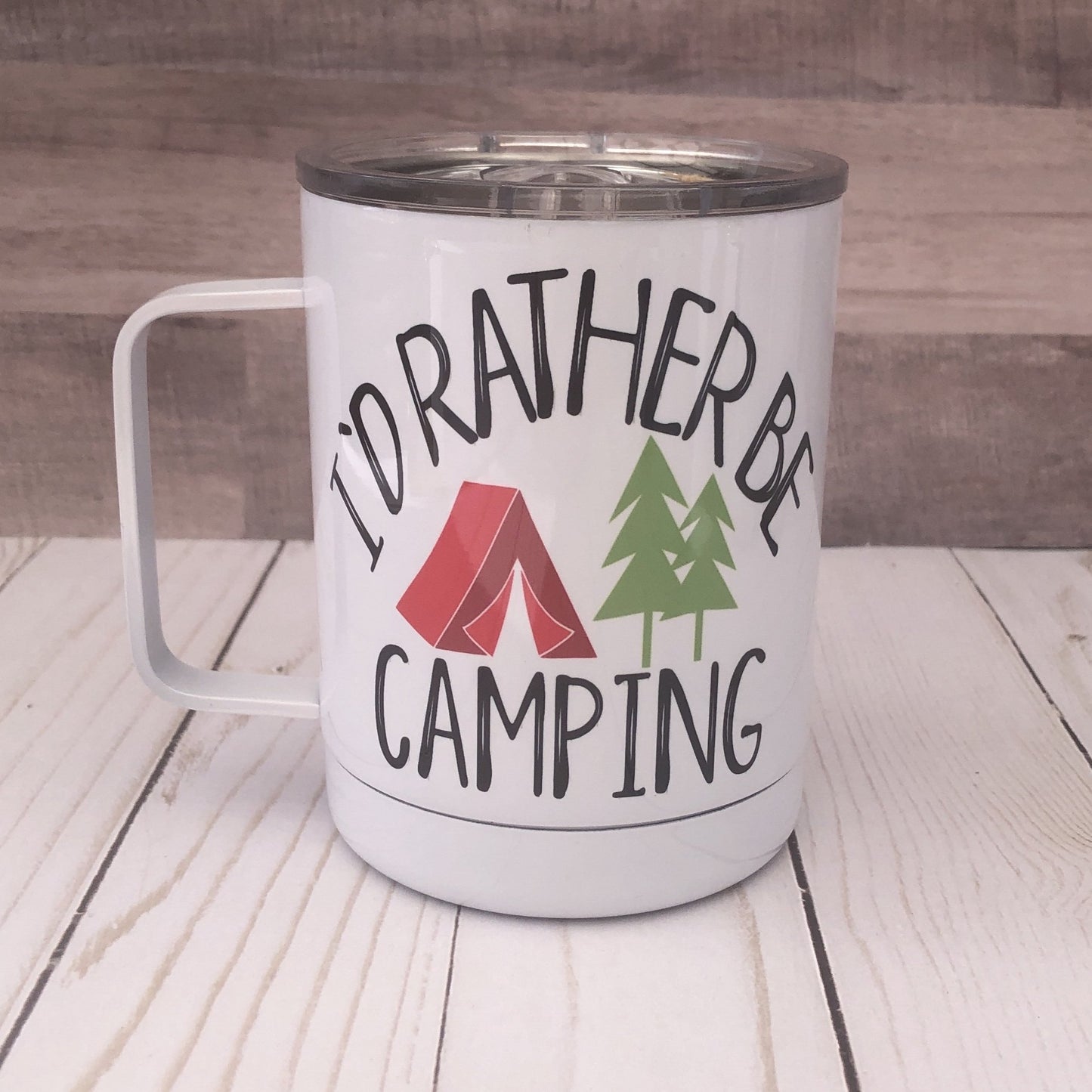 I’d rather be camping