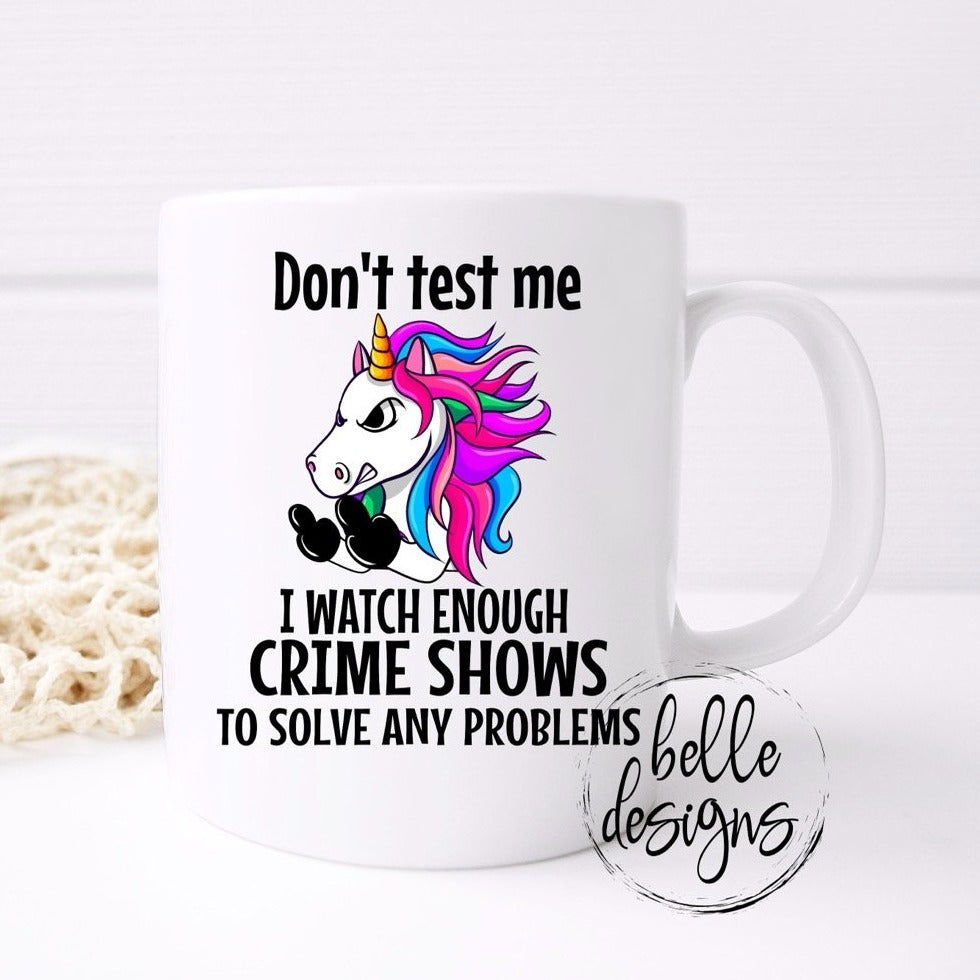 I watch crime shows mug