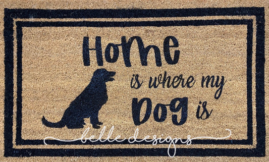 Home is where my dog is Door Mat