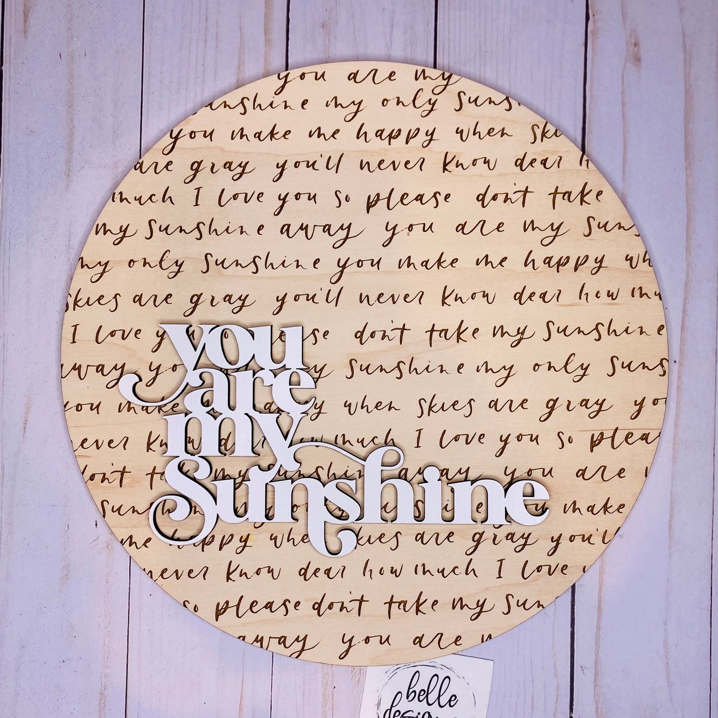You are my Sunshine Sign