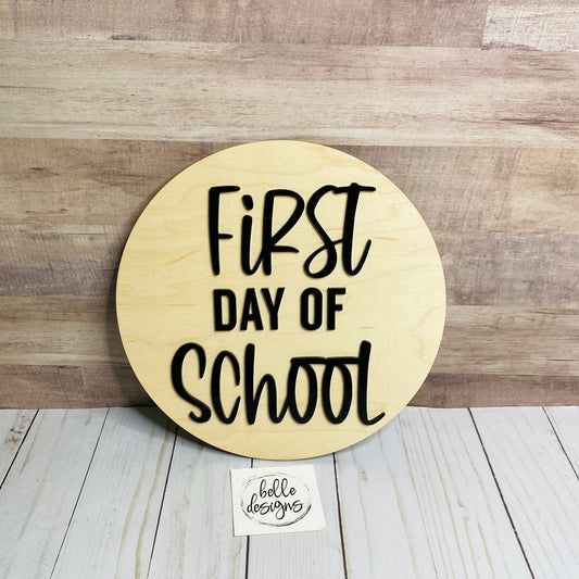 French/English First Day/Last Day School Board