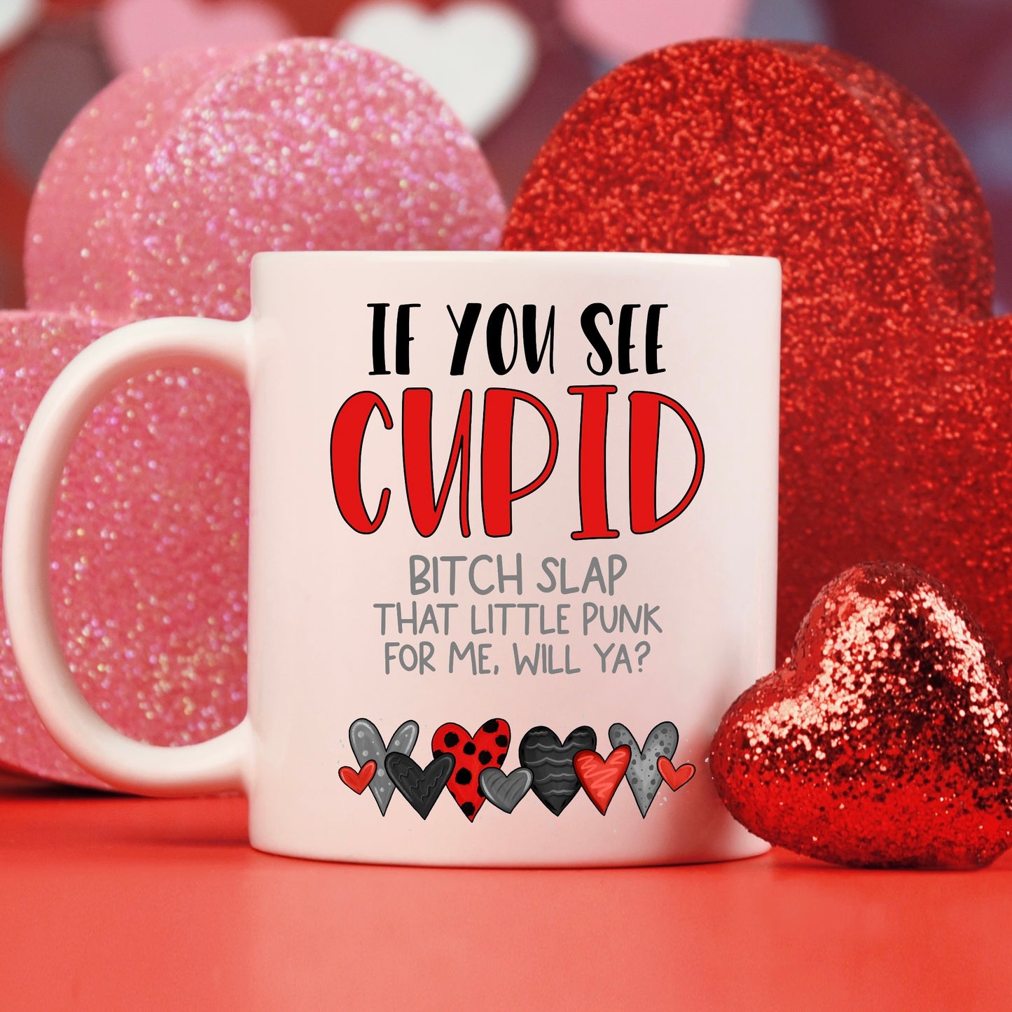 If You See Cupid Mug