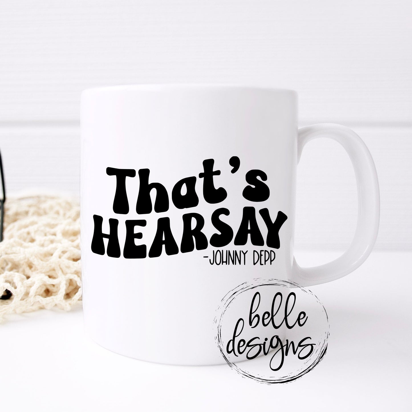 That’s Hearsay Mug